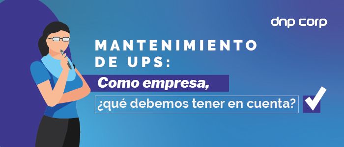 realizar mantenimiento de ups 