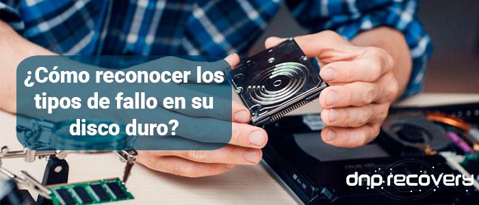¿Cómo reconocer los tipos de fallo en su disco duro?