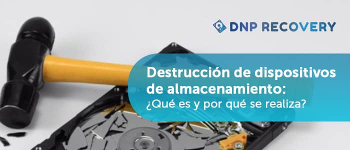 Destrucción de discos duros y dispositivos