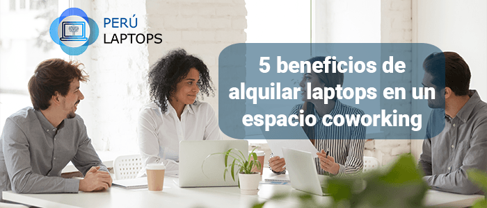 alquiler de laptops para coworking