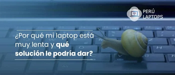 laptop lenta solucion